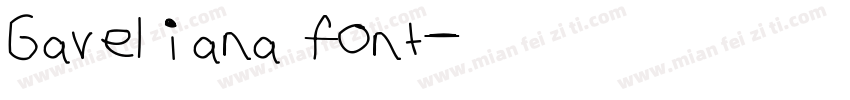 Gaveliana font字体转换